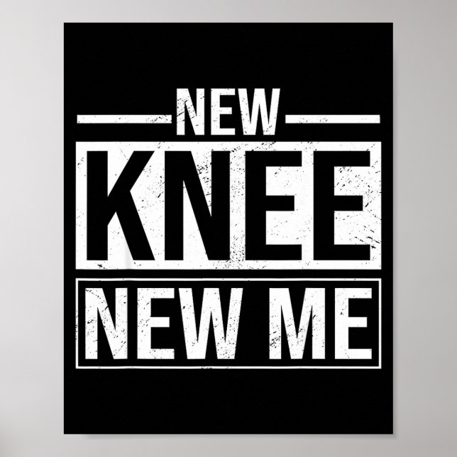 New Knee New Me Funny Knee Replacement Surgery Rec Poster (Framsidan)