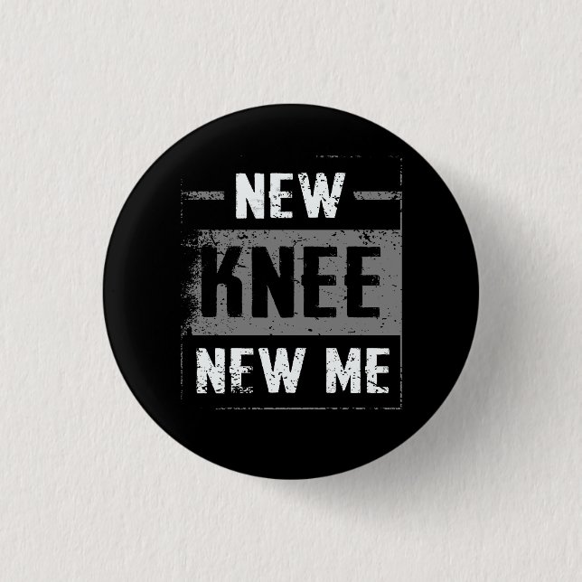 New Knee New Me Replacement kirurgi efter post Op Knapp (Framsida)