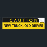 New Lastbil, Old Driver Funny Bumper Sticker Bildekal<br><div class="desc">En fantastisk stötdekal som låter alla veta att det finns en gammal förare på vägen.</div>