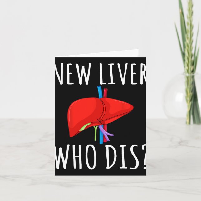 New Liver Who Dis Men Women Liver Transplant Recie Kort (Framsida)