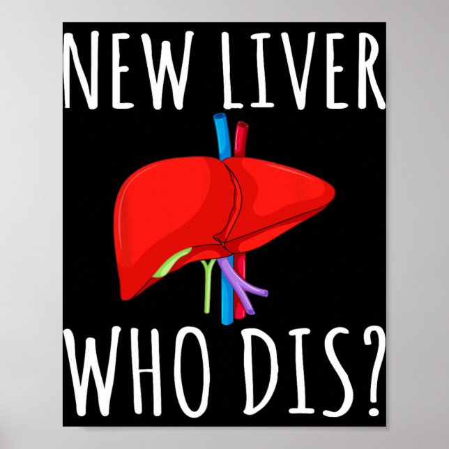 New Liver Who Dis Men Women Liver Transplant Recie Poster (Framsidan)