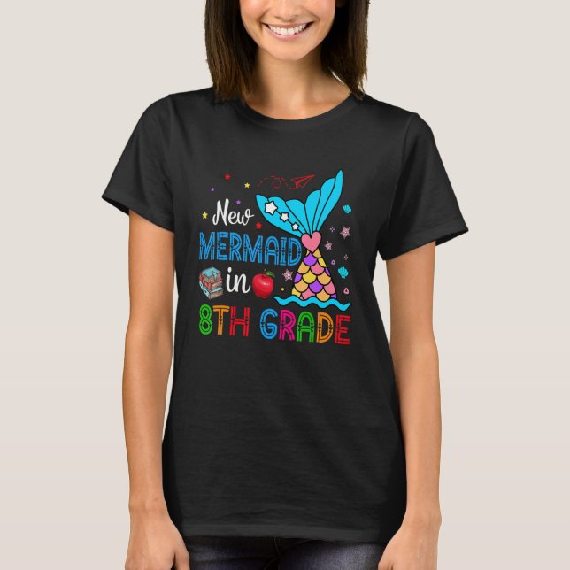 New Mermaid In 8th Grade Matching Mermaid  Student T Shirt (Framsida)
