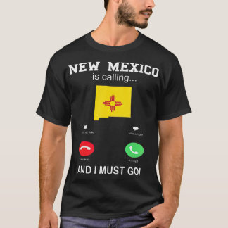 New mexico är Mobil för att kalla det för underbar T Shirt