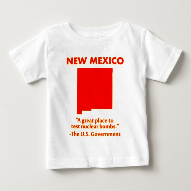 New Mexico - Låt oss testa kärnvapen här Tee (Framsida)