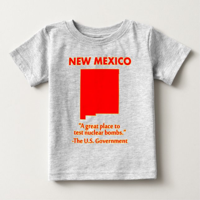 New Mexico - Låt oss testa kärnvapen här Tee (Framsida)