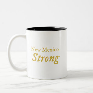 New mexico Strong Coffee Mugg