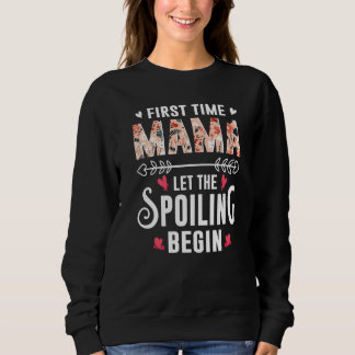 New Mom Grandma First Time Mama Let The Spoiling B T Shirt