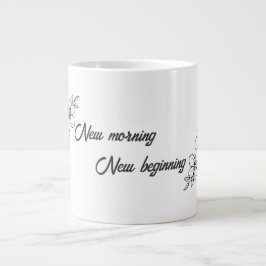 New Morning, New Beginning | Spring Inspirational  Jumbo Mugg