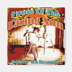 New Orleans bordeller, hus av resningsolen Magnet
