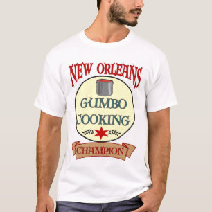New Orleans Gumbo Cooking Champ Tee Shirt