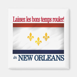 New Orleans - låt den bra tidrullen! Magnet
