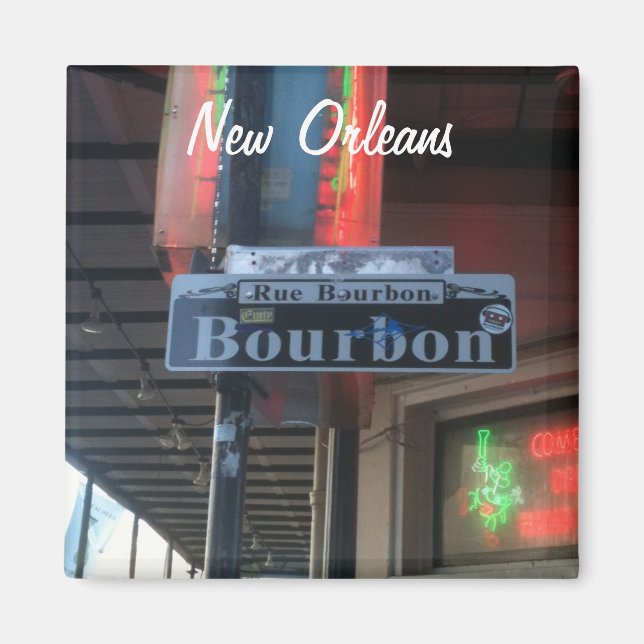 New Orleans Louisiana Bourbon Street Magnet (Framsidan)