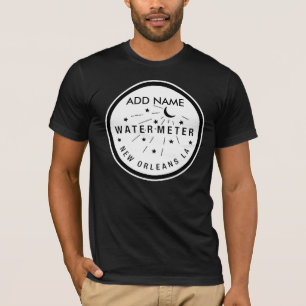 New Orleans Vatten Meter Cover, ADD NAMN ADD NAMN Tee