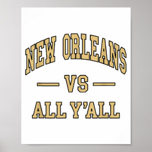 New Orleans Vs All Y'all - Retrodesign - Klick Poster