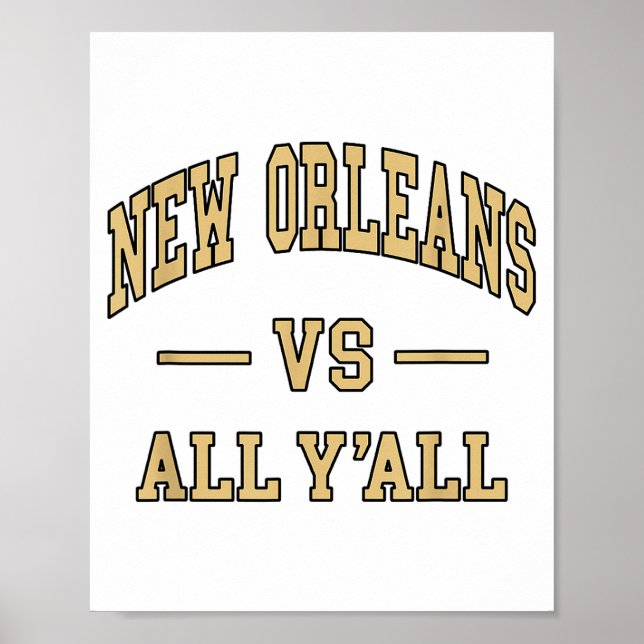 New Orleans Vs All Y'all - Throwback Design - Clic Poster (Framsidan)