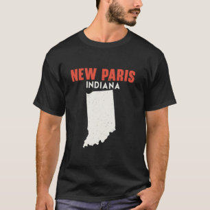 New Paris Indiana USA State America Travel Indiana T Shirt