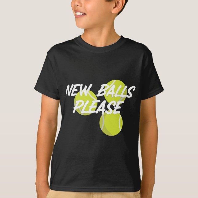 New Please Funny Tennis  T Shirt (Framsida)