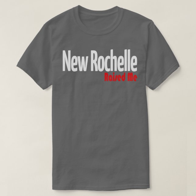 New Rochelle tog upp mig 1 T Shirt (Design framsida)