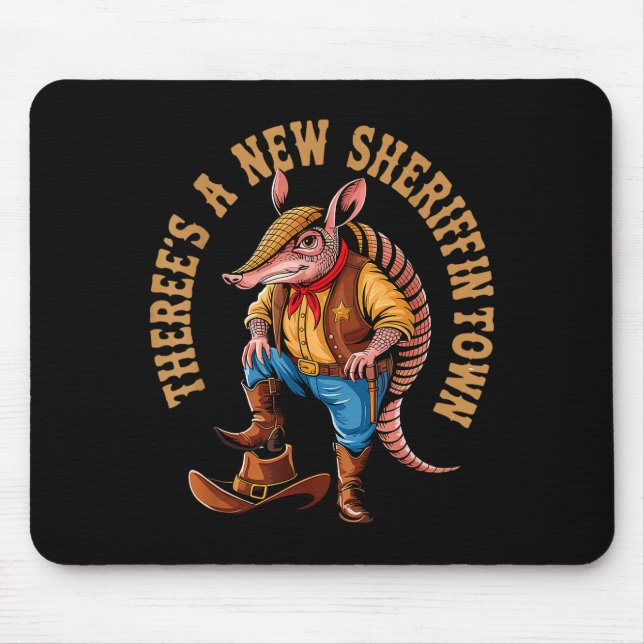 New Sheriff In Town Funny Armadillo Cowboy Western Musmatta (Framsidan)