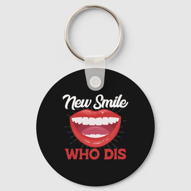 New Smile Who Dis Braces Off Teeth Gift  Nyckelring (Framsida)