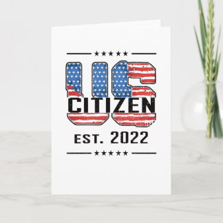 New US Citizen 2022 Proud American CitizCitizCitiz Kort