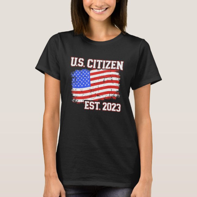 New US citizen 2023 for citizenship with american  T Shirt (Framsida)