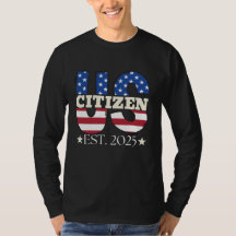 New US Citizen Est 2025 American Immigrant Citizen