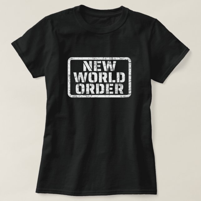 New World Order T-Shirt (Design framsida)