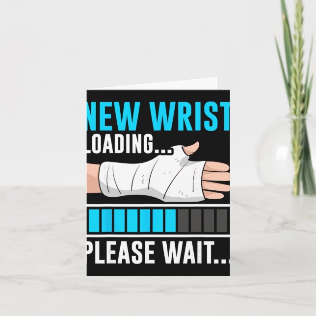 New Wrist Loading... Please Wait... Broken Arm Cas Kort (Framsida)