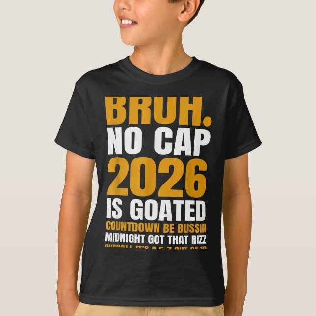 New Year 2026 Bruh No Cap Countdown Bussin Funny R T Shirt (Framsida)
