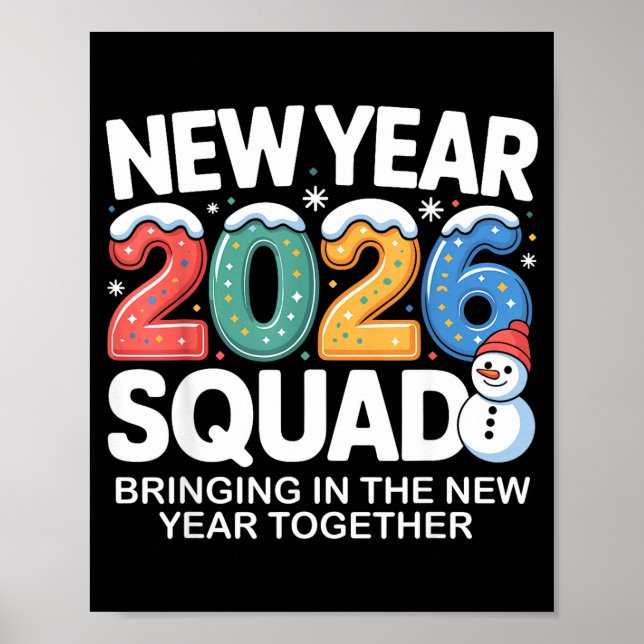 New Year 2026 Squad Funny Snowman Holiday Celebrat Poster (Framsidan)