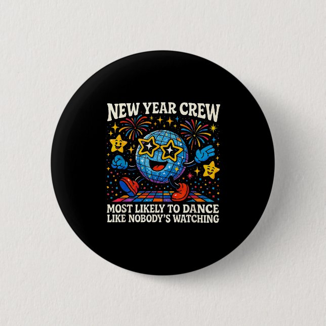 New Year Crew Most Likely To Dance Retro Party  Knapp (Framsida)