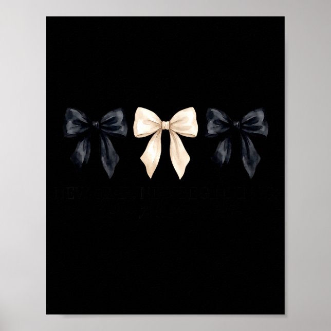 New Year New Beginnings Same Amazing God Coquette  Poster (Framsidan)