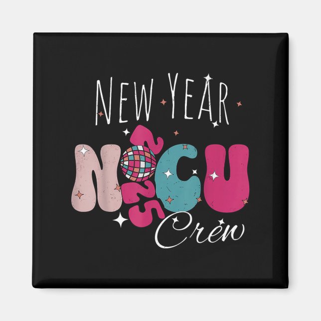 New Year Nicu Nurse Crew Celebration Uni-adults -  Magnet (Framsidan)