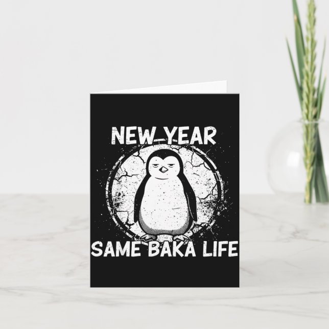 New Year Same Baka Life Baka Penguin  Kort (Framsida)