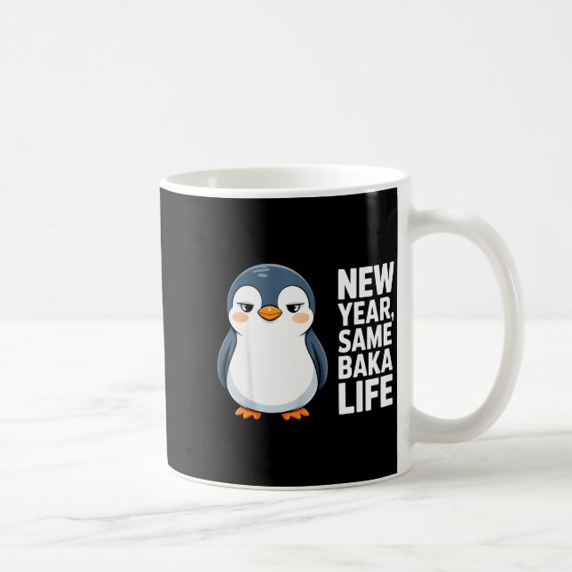 New Year Same Baka Life Funny Penguin Anime Style  Kaffemugg (Höger)