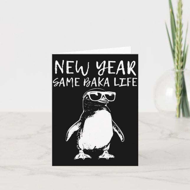 New Year Same Baka Life Funny Penguin Joke  Kort (Framsida)