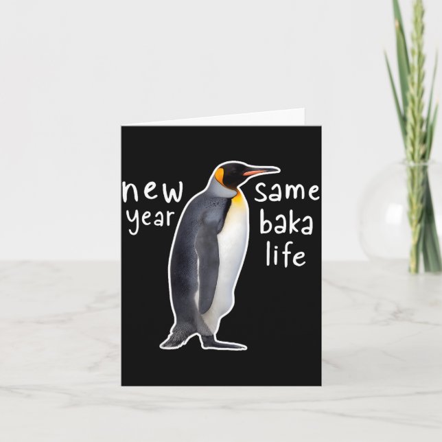 New Year Same Baka Life Funny Penguin  Kort (Framsida)