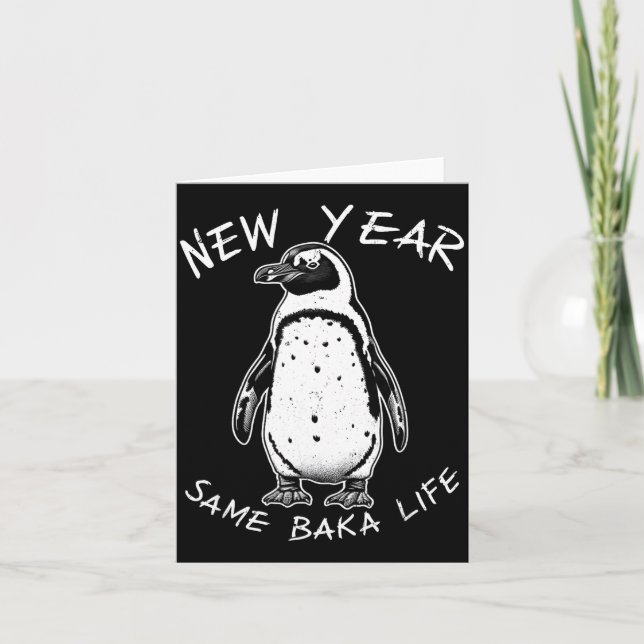 New Year Same Baka Life Funny Penguin Meme  Kort (Framsida)