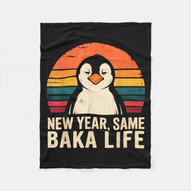 New Year Same Baka Life Penguin Joke  Fleecefilt (Framsidan)