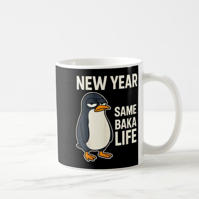 New Year Same Baka Life Penguin Joke  Kaffemugg (Höger)