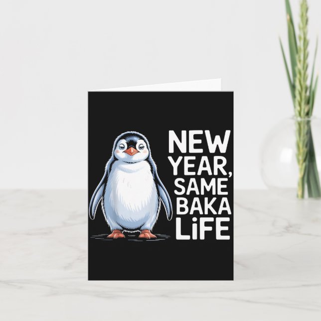 New Year Same Baka Life Penguin Joke  Kort (Framsida)