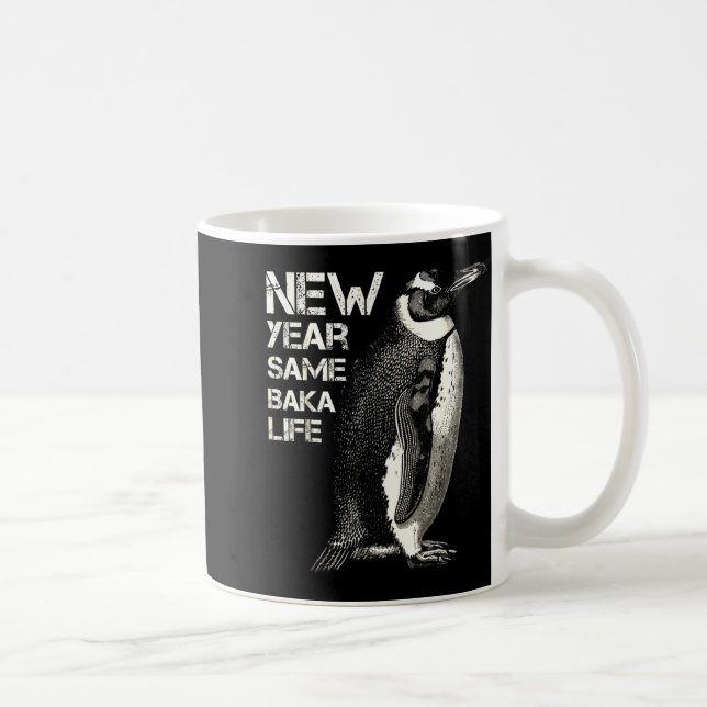 New Year Same Baka Life Penguin Joke Sarcastic Mem Kaffemugg (Höger)