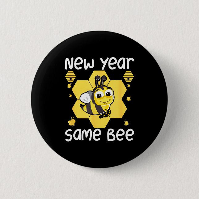 New Year Same Bee Meme Funny New Years Eve  Knapp (Framsida)