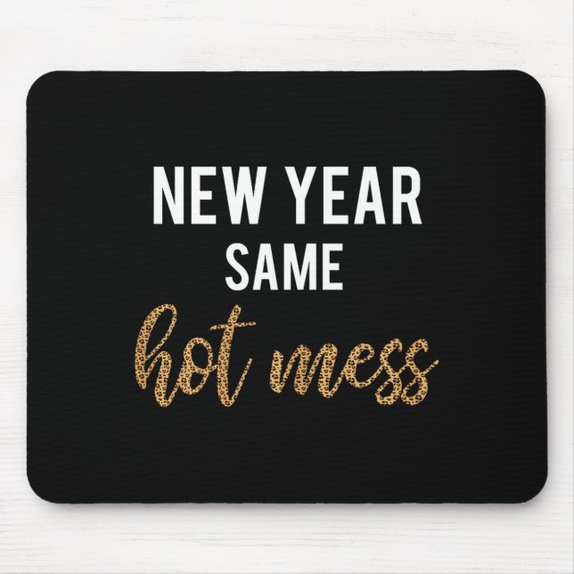 New Year Same Hot Mess Funny 2021 Year Hot Mess  Musmatta (Framsidan)