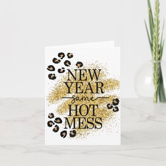 New Year Same Hot Mess Golden Leopard Print  Kort (Framsida)