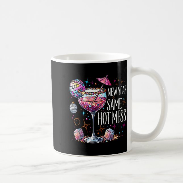 New Year Same Hot Mess Martini Tail New Year Women Kaffemugg (Höger)
