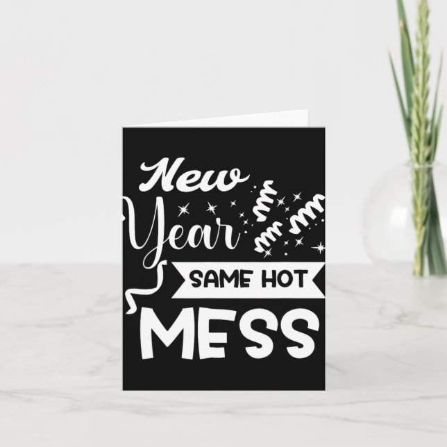 New Year Same Mess Funny New Year's Eve  Kort (Framsida)
