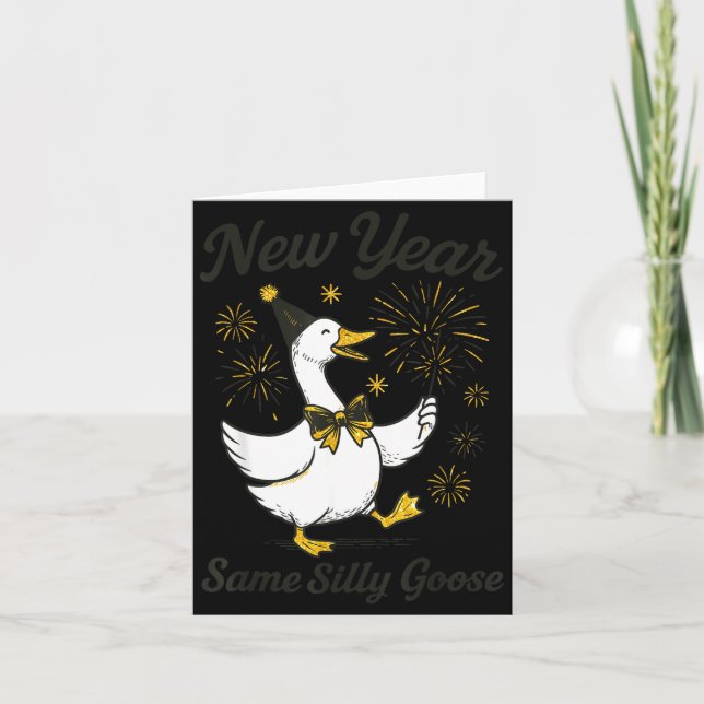 New Year Same Silly Goose New Year's Eve Party Fir Kort (Framsida)
