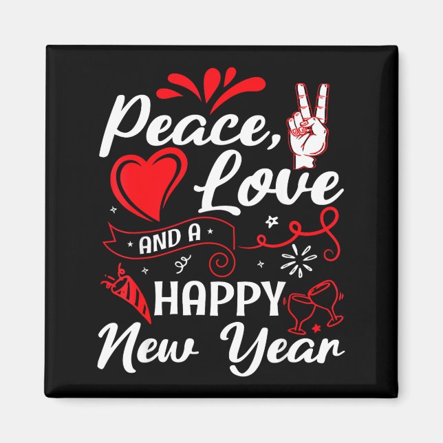 New Year Wishes, Peace, Love, Happy New Year, New  Magnet (Framsidan)